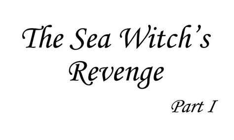 The Allure of the Sea Witch: An Exploration of its Enduring Popularity